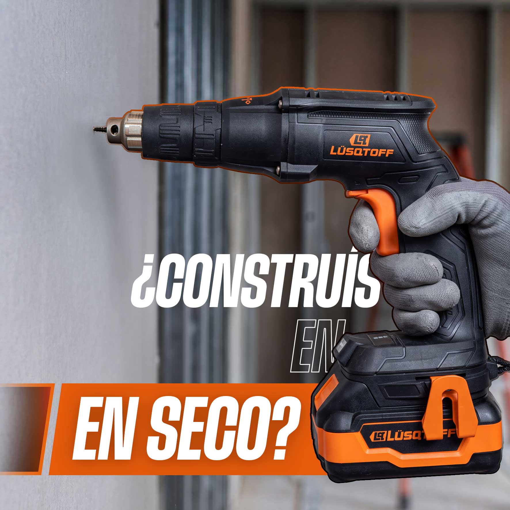 Construís en seco